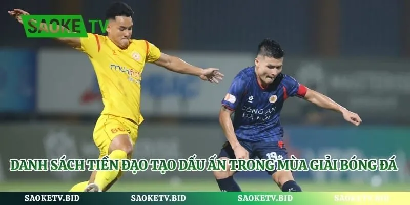 Giải Bóng Đá V-League 1 - Khám Phá Sân Chơi Top 1 Việt Nam | Hình số 3 Danh sách tiền đạo tạo dấu ấn trong mùa giải bóng đá V-League 1