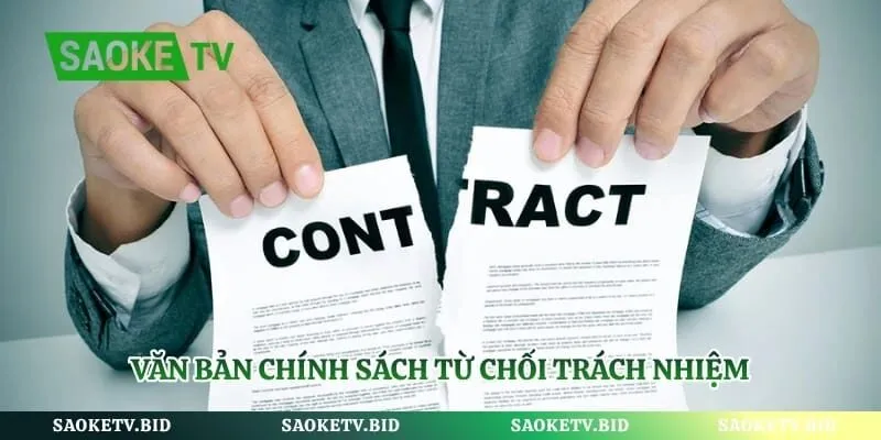 Văn bản chính sách từ chối trách nhiệm